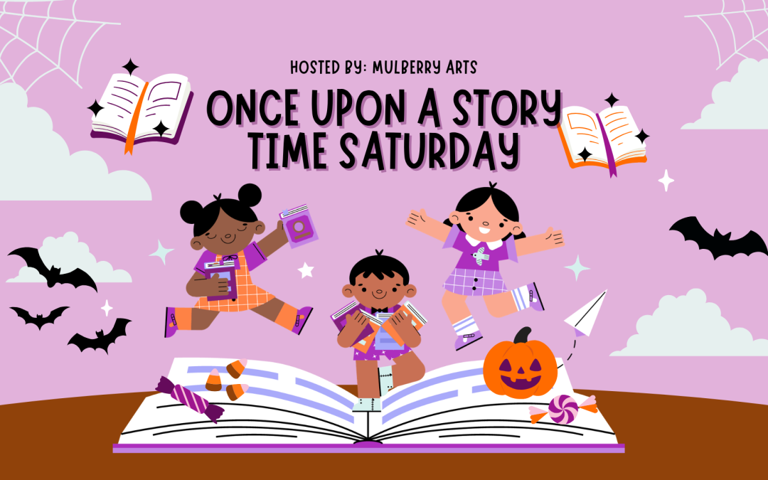 Once Upon A Story Time Saturday